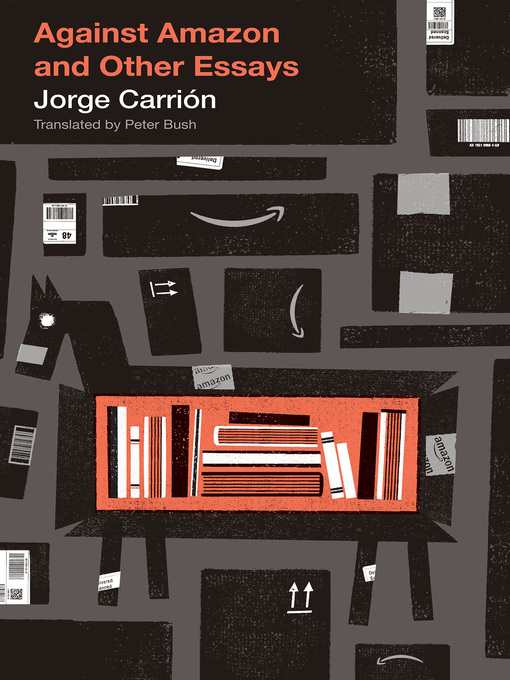 Title details for Against Amazon by Jorge Carrión - Available